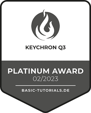 Keychron Q3 Test: Platinum Award