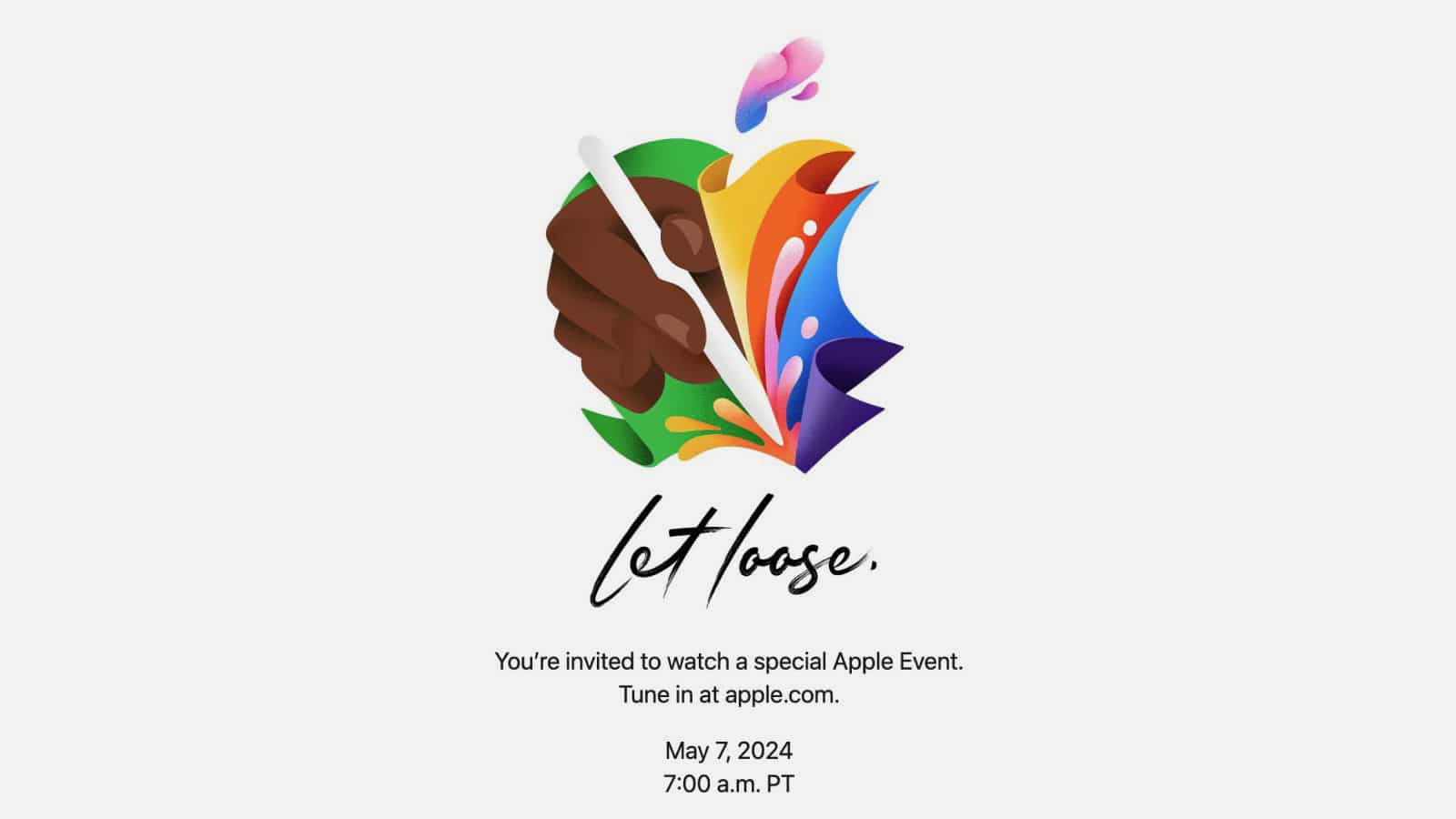 Apple event in May 2024 Let Loose announces presentation of new iPads